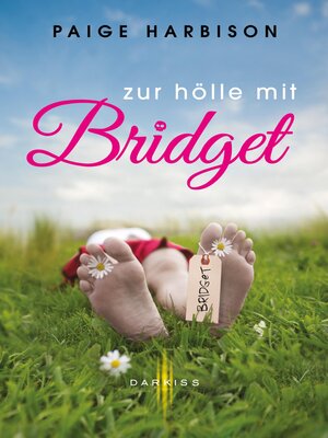 cover image of Zur Hölle mit Bridget